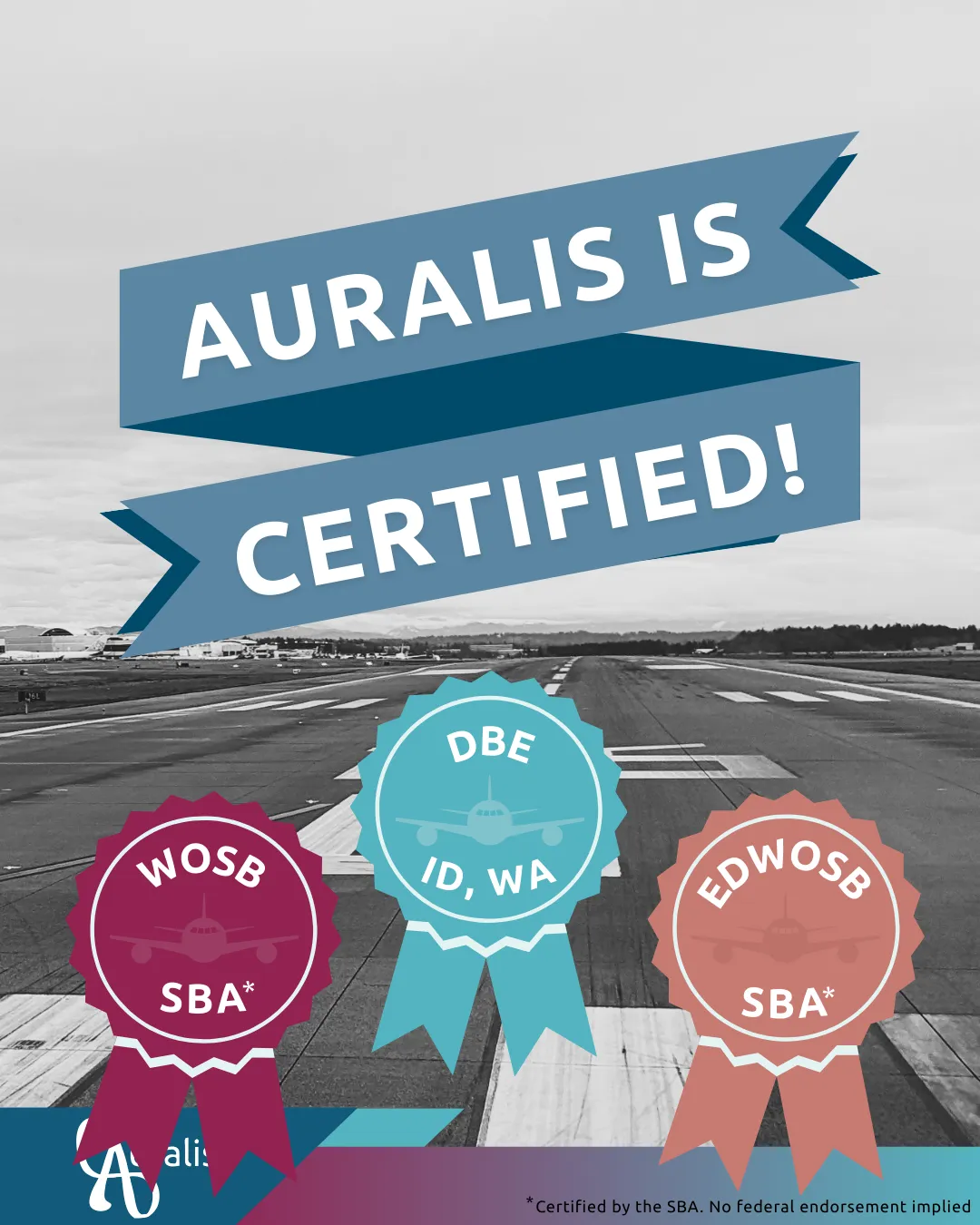 An announcement card: “Auralis is certified”, with the WOSB, DBE and EDWOSB marks.